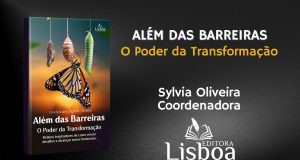 “Além das Barreiras: O Poder da Transformação” celebra a coragem humana e inspira a mudança