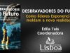 “Desbravadores do Futuro”: Novo livro desvenda o mapa da liderança para um mundo em transformação