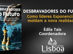 “Desbravadores do Futuro”: Novo livro desvenda o mapa da liderança para um mundo em transformação