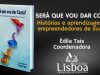 “Será que vou dar conta?”: Um mergulho inspirador nas histórias de quem ousou empreender