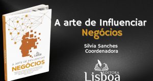 A Arte de Influenciar Negócios: Novo livro desvenda os segredos para navegar no mundo empresarial