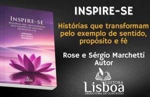 Editora Lisboa lança “Inspire-se”, obra que impulsiona a transformação pessoal e profissional