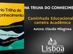 Professora Cláudia Milagrosa lança “Na trilha do conhecimento: caminhada educacional à carreira acadêmica”