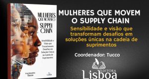 Lançamento do Livro “Mulheres que Movem a Supply Chain” – Uma Obra que Celebra o Empoderamento Feminino no Setor de Logística e Cadeia de Suprimentos