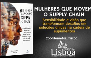 Lançamento do Livro “Mulheres que Movem a Supply Chain” – Uma Obra que Celebra o Empoderamento Feminino no Setor de Logística e Cadeia de Suprimentos