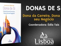 Lançamento do Livro “Donas de Si, Dona da Sua Carreira, Dona do Seu Negócio” – Uma Jornada de Empoderamento e Transformação para Mulheres