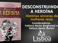 Livro “Desconstruindo a Heroína” reúne 22 histórias inspiradoras em lançamento na Livraria Drummond