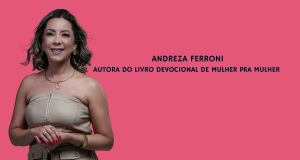 Escritora e especialista em saúde íntima feminina, Andreza Ferroni, será homenageada pela Assembleia Legislativa de Minas Gerais