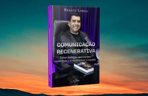 Comunicação regenerativa emerge como resposta à polarização e ao desgaste das relações sociais