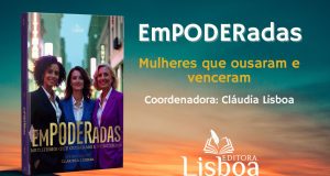 Livro: “Empoderadas” – Mulheres que ousaram e venceram chega em Bananeiras na Paraíba