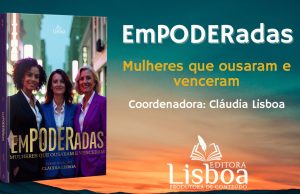 Livro: “Empoderadas” – Mulheres que ousaram e venceram chega em Bananeiras na Paraíba