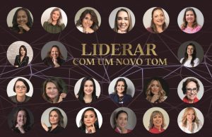 Lançamento em Belo Horizonte celebra a força feminina na liderança com o livro “Liderar com um novo Tom: mulheres que transformam”