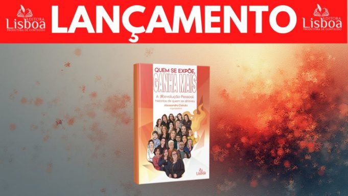 Quem se expõe, ganha mais: Novo livro-coletânea ensina como transformar vulnerabilidade em potência profissional e pessoal