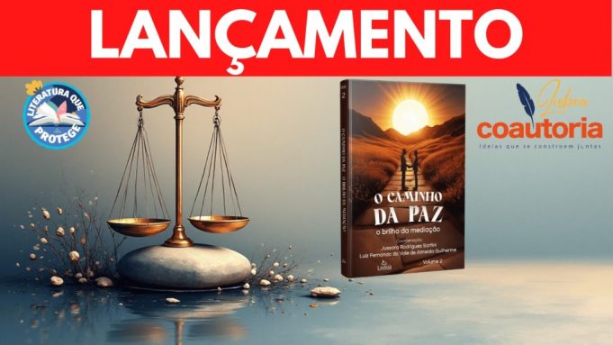Livro: Caminhos da Paz – O brilho da mediação, Volume II, será lançado dia 16 de dezembro em São Paulo