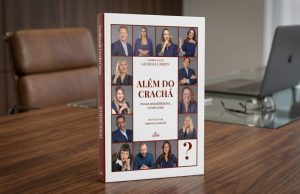 Lançamento da Editora Lisboa: Livro “Além do Crachá” reúne altos executivos para debater a construção de novas carreiras em meio às transformações do mercado