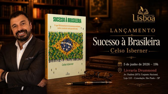 Celso Isberner lança “Sucesso à Brasileira” com mais de 200 dicas práticas baseadas em 100 entrevistas reais